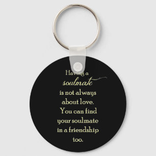 PORTE-CLÉS FRIENDSHIP SOULMATES QUOTE EXPRESSIONS SAYINGS TRU