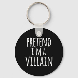 Porte-clés Fun Easy Lazy Halloween PRÉTEND JE SUIS UN COÛT VI