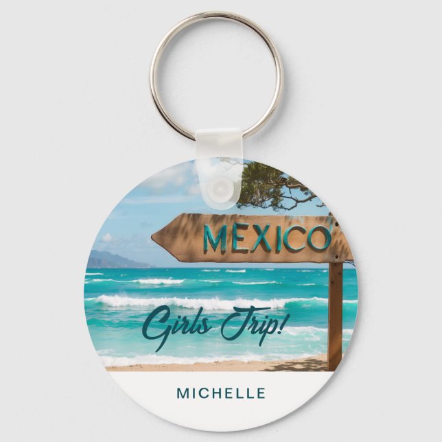 Porte-clés Fun Mexico GIRLS TRIP ! Personnalisé (Recto)