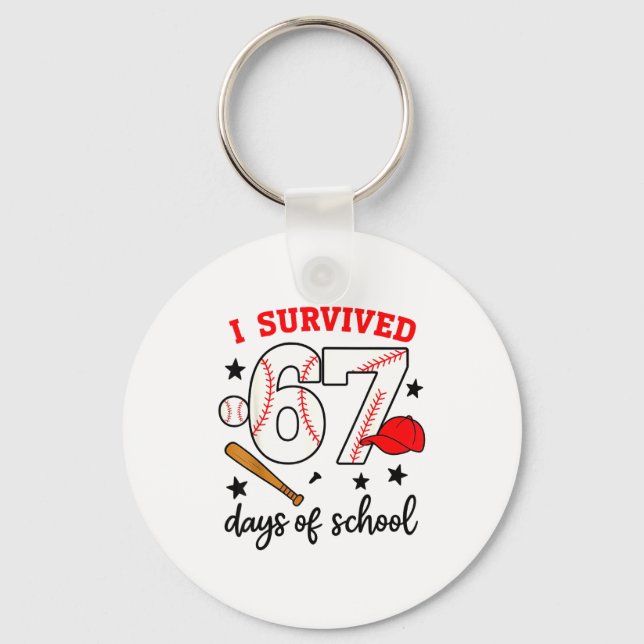 Porte-clés Funny Baseball I Survived 67 Days Of School Design (Recto)