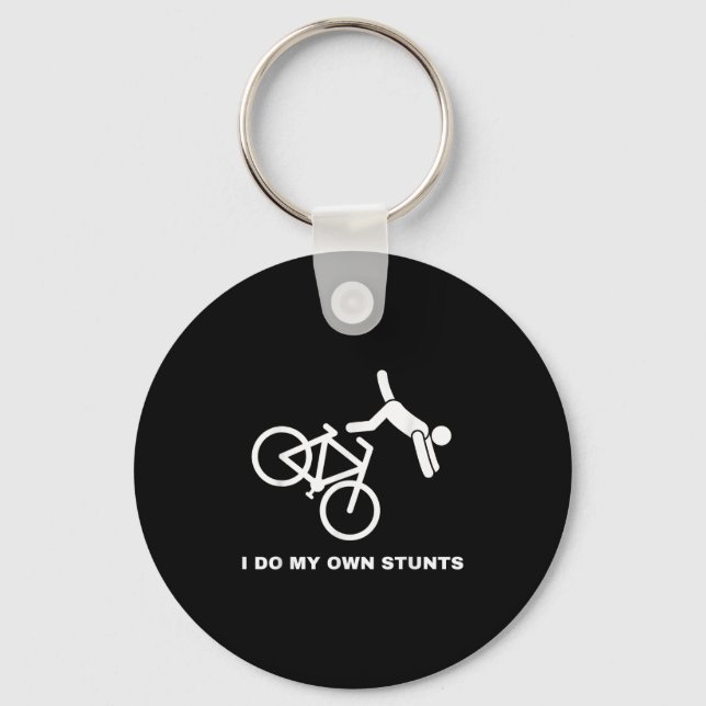 Porte-clés Funny Bike Lovers I Do My Own Stunts  (Recto)