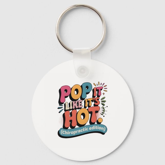 Porte-clés Funny Chiropractic Quote for Spine Health Lovers (Recto)