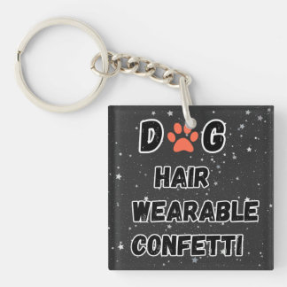 Porte-clés Funny Dog Parent Quote