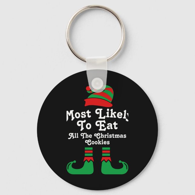 Porte-clés Funny Family Christmas Most Likely To Elf T Shirt  (Recto)