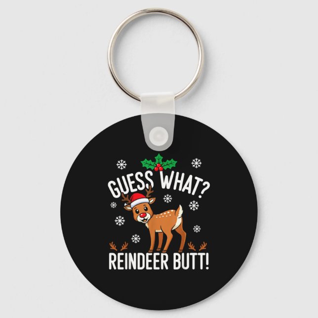Porte-clés Funny Guess What Reindeer Butt Christmas Reindeer  (Recto)