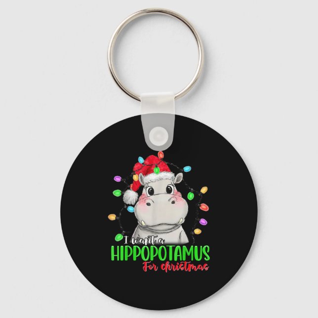 Porte-clés Funny I Want A Hiptamus For Christmas Xmas Hip Lov (Recto)