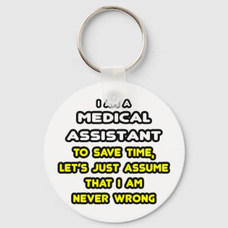 Porte-clés Funny Médicale Assistant T-shirts et cadeaux