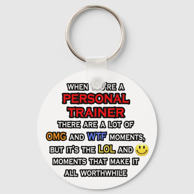 Porte-clés Funny Personal Trainer ... OMG WTF LOL (Recto)