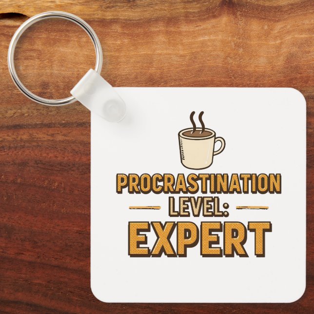 Porte-clés Funny "Procrastination Level Expert" (Recto)