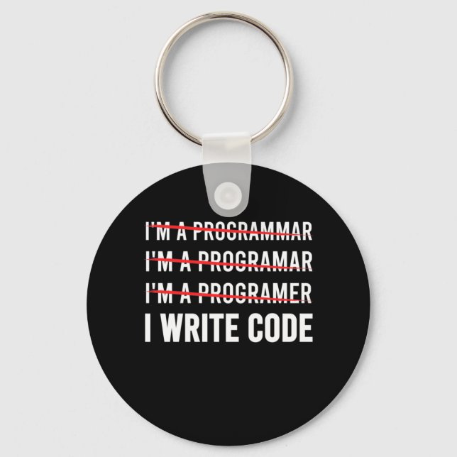 Porte-clés Funny Programmer I Wite Code (Recto)