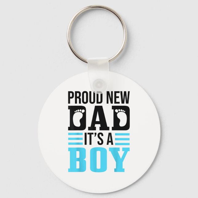 Porte-clés Funny Proud New Dad It's A Boy Gift For Men Cool N (Recto)