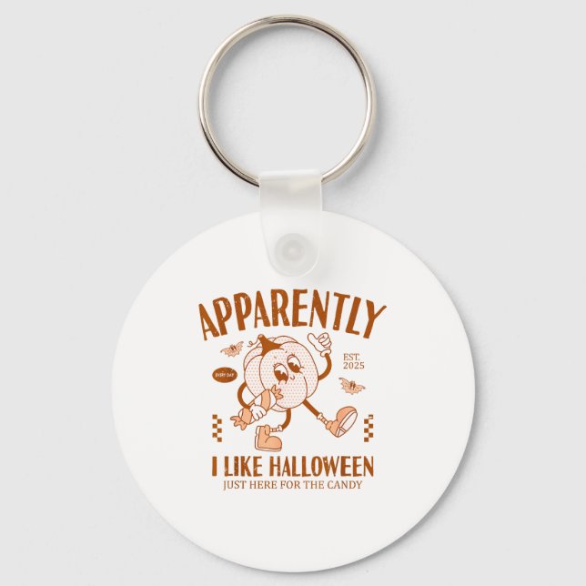Porte-clés Funny Pumpkin Apparently, I Like Halloween  (Recto)