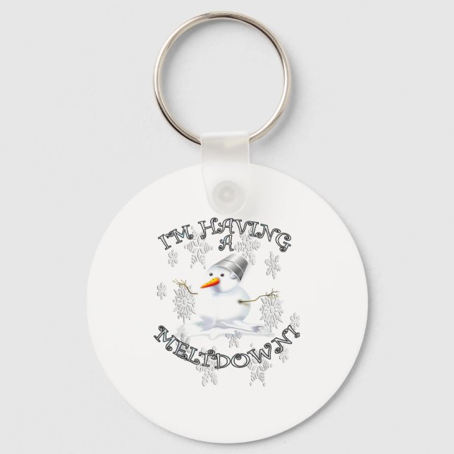 Porte-clés Funny Quote I'm Having A Meltdown Design Snowman  (Recto)
