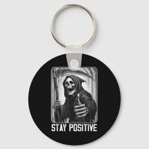 Porte-clés Funny reste positif faucheuse squelette crâne