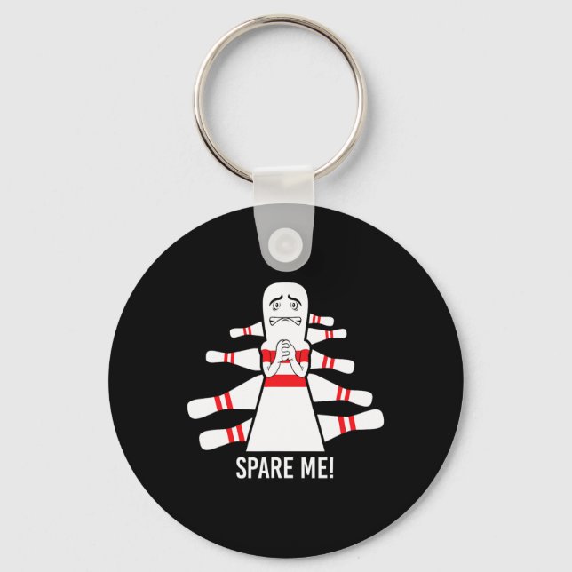 Porte-clés Funny Saying Spare Me Bowling Bowler  (Recto)