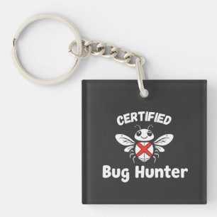 Porte-clés Funny Tech Porte - clé - "Certifié Bug Hunter"