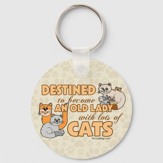 Porte-clés Futur Crazy Cat Lady Drôle Dire (Recto)