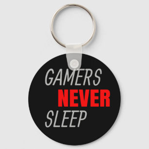 Porte-clés Gamers Never Sleep Video Game Lover Gift