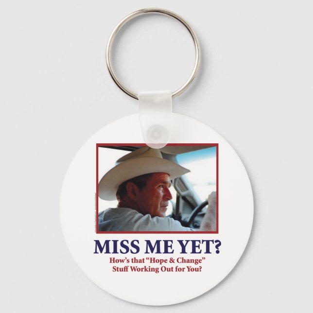 Porte-clés George W. Bush - Miss Me yet (Recto)
