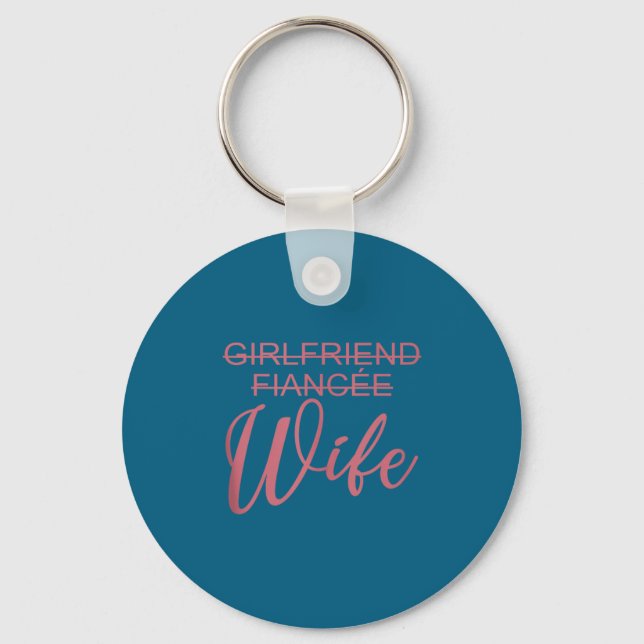 Porte-clés Girlfriend Fiancée Wife, Wedding, Just Married, Ma (Recto)