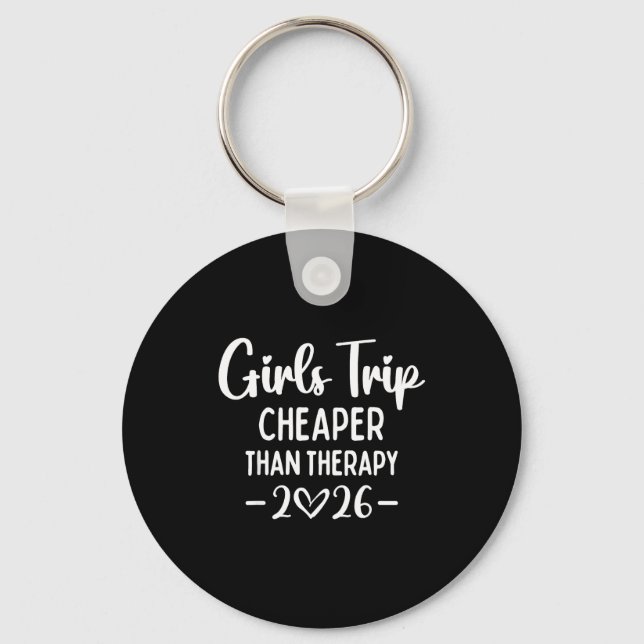Porte-clés Girls Trip Er Than A Therapy 2026 Weekend Queen Si (Recto)