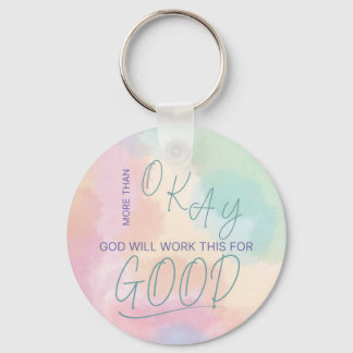Porte-clés God Works All Things for Good Keychain