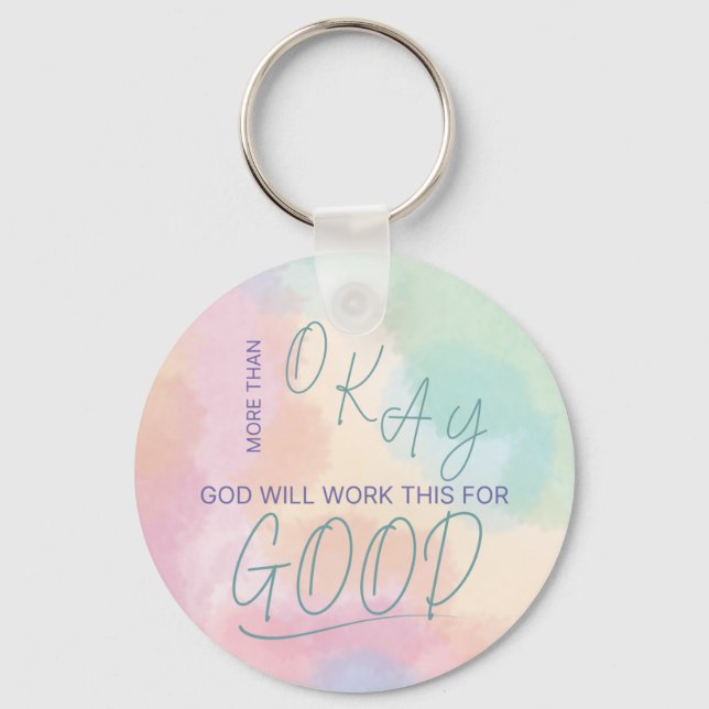 Porte-clés God Works All Things for Good Keychain (Recto)