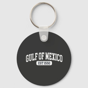 Porte-clés Golfe du Mexique depuis 1550 Humour américain