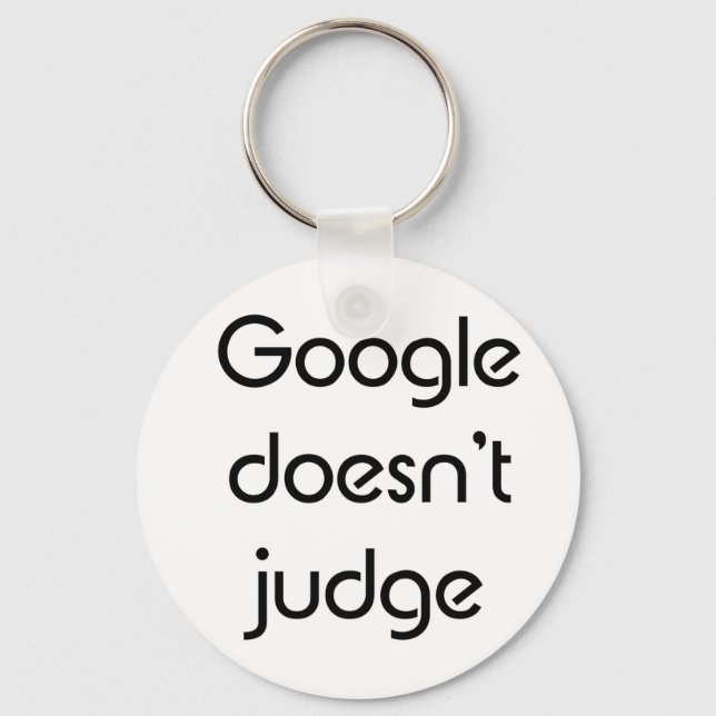 Porte-clés Google ne juge pas (Recto)