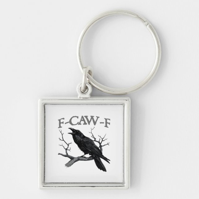 Porte-clés Gothic F-Caw-F Funny Crow Humor Essential Vintage  (Devant)