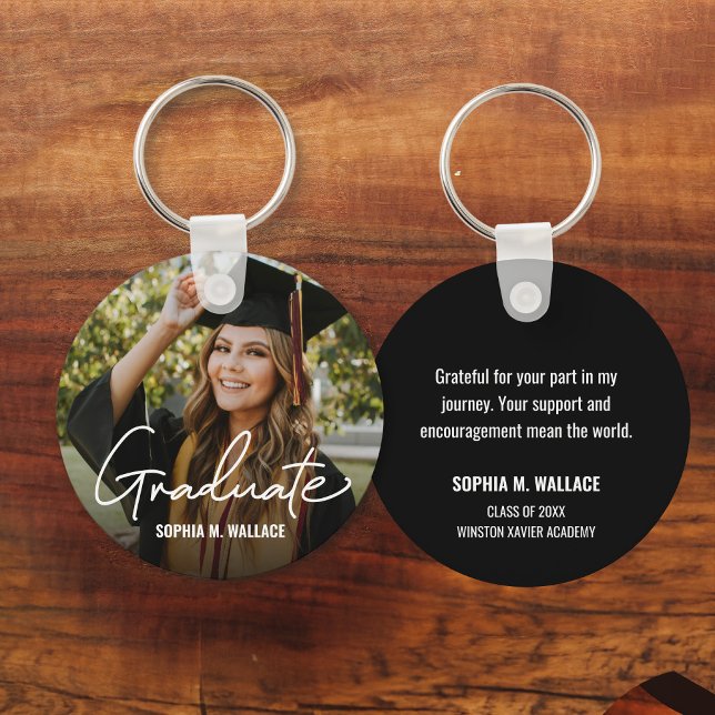 Porte-clés Graduate Simple Modern Script Message photo person (Custom Graduation favor keychains with photo, name, message, school and class year.)