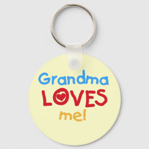 Porte-clés Grand-mère m'aime T-shirts et cadeaux