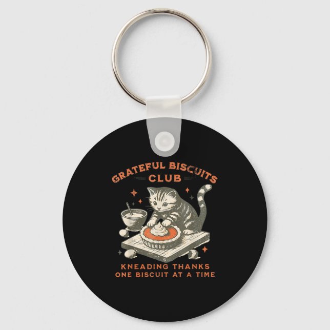 Porte-clés Grateful Biscuits Club Kneading Thanks One Biscuit (Recto)