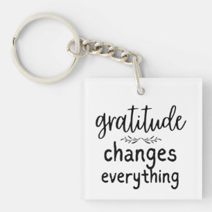 Porte-clés Gratitude change tout