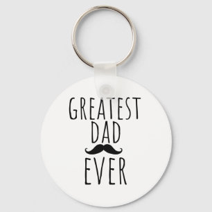 Porte-clés Greatest Dad Ever With Mustache