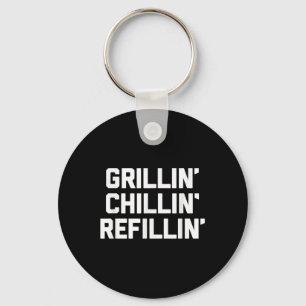 Porte-clés Grillin, Chillin, Refillin - Funny Barbecue Grilli