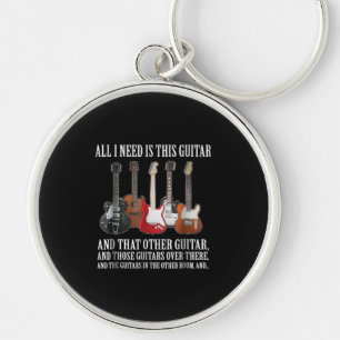 Porte-clés Guitar   I Need Is This Guitar Any Musician