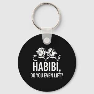 Porte-clés Habibi Avez-Vous Même Soulevé Drôle Fitness Musulm