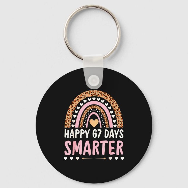 Porte-clés Happy 67 Days Smarter 67th Day Of School Rainbow G (Recto)