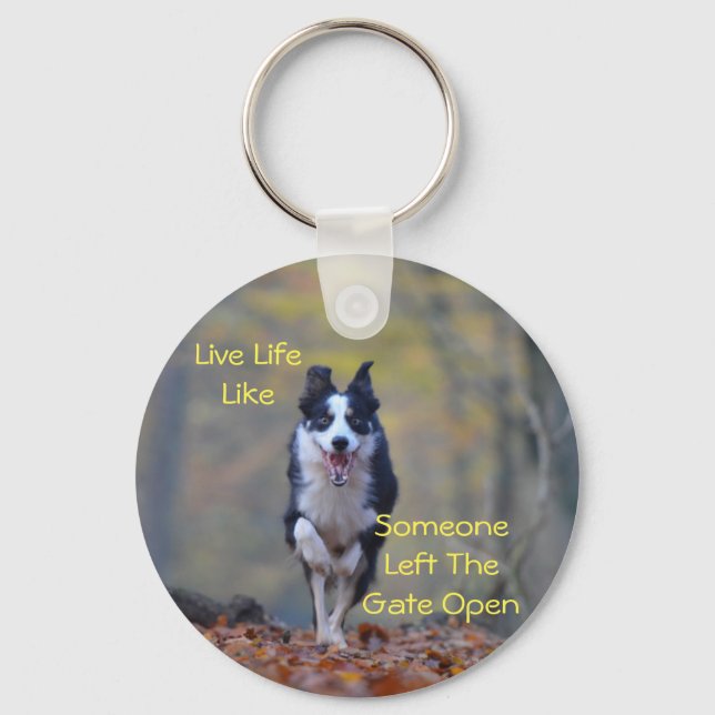 Porte-clés Happy Border Collie Inspirational Dire (Recto)