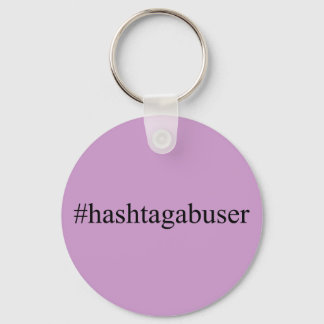 Porte-clés Hashtags amusants Hashtag Abuser médias sociaux