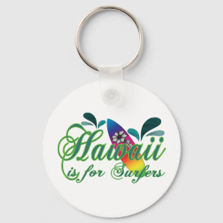 Porte-clés Hawaii est pour les surfeurs