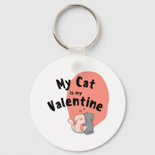 Porte-clés Heureuse Sainte-Valentin - Mon Chat Est Ma Saint V