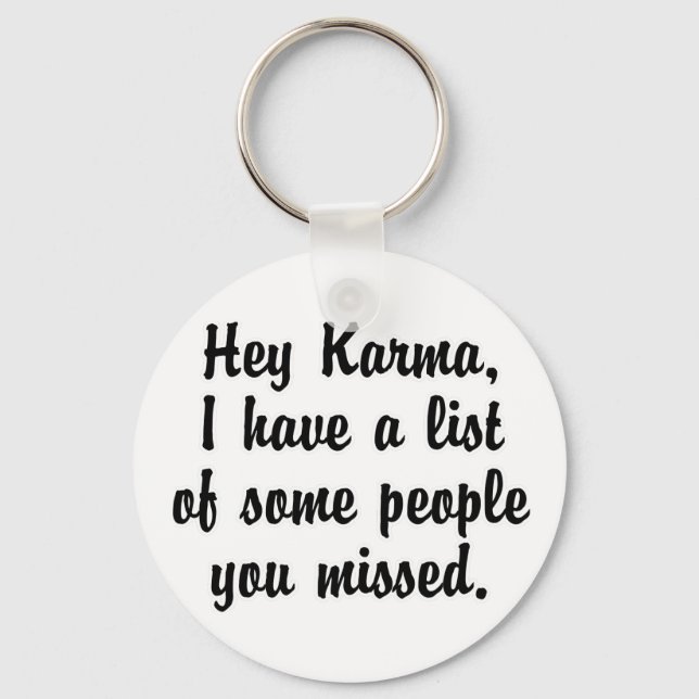 Porte-clés Hey Karma... (Recto)