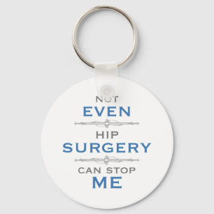 Porte-clés Hip Surgery Humor