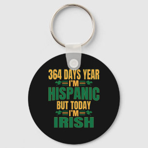 Porte-clés Hispanique aujourd'hui je suis irlandais St Patric