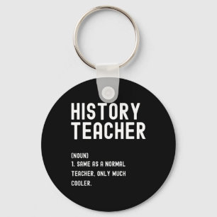 Porte-clés Histoire Enseignant Définition Premier jour de l'é