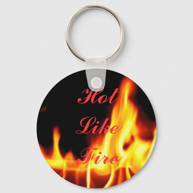 Porte-clés Hot Like Fire (Recto)