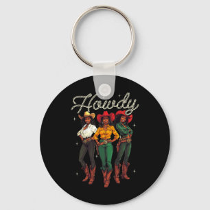Porte-clés Howdy Black Cowgirl Western Black History Juneteen