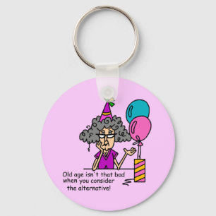 Porte-clés Humour alternatif d'anniversaire